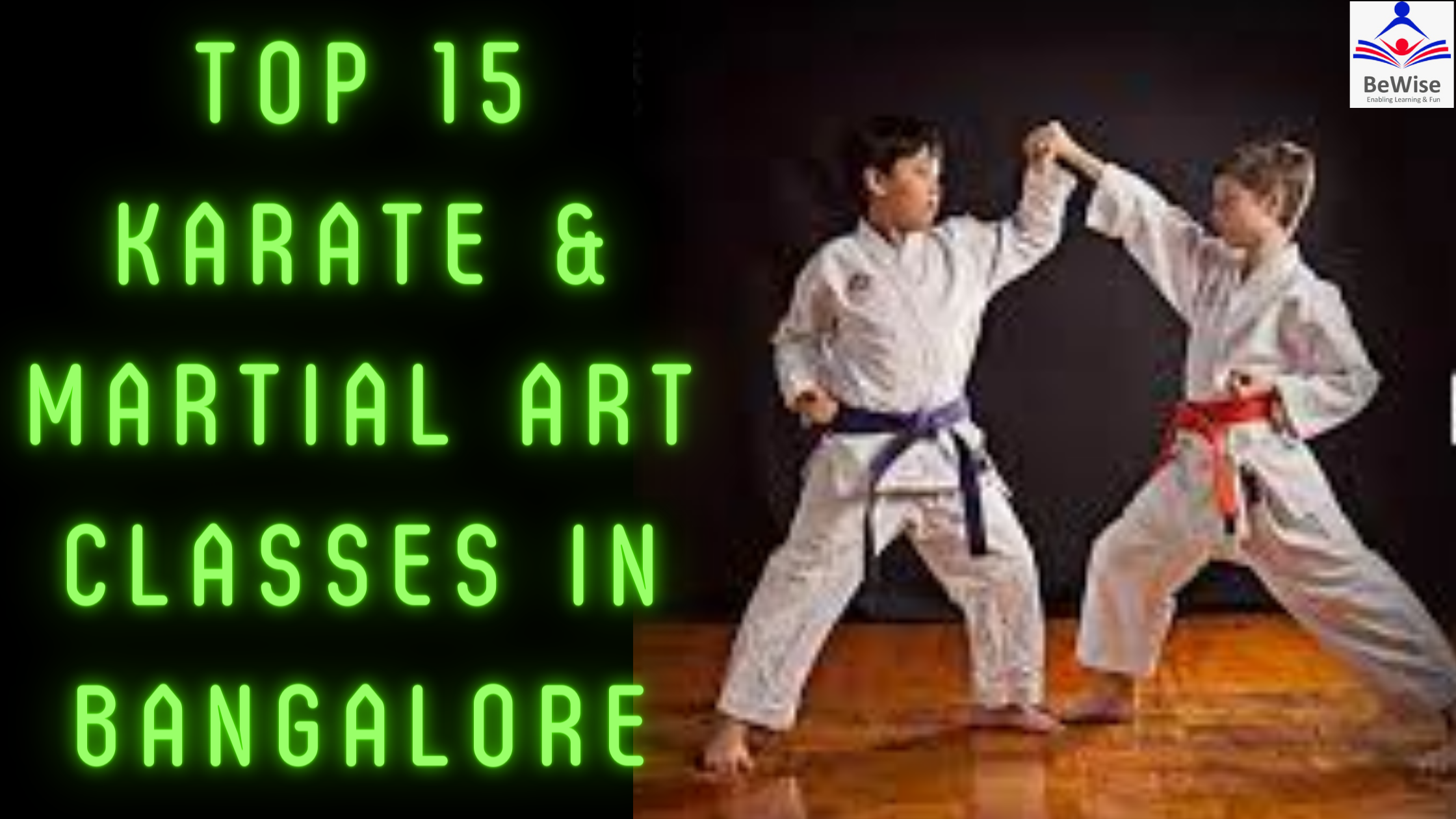 Top 15 Karate And Martial Arts Classes In Bangalore Bewise